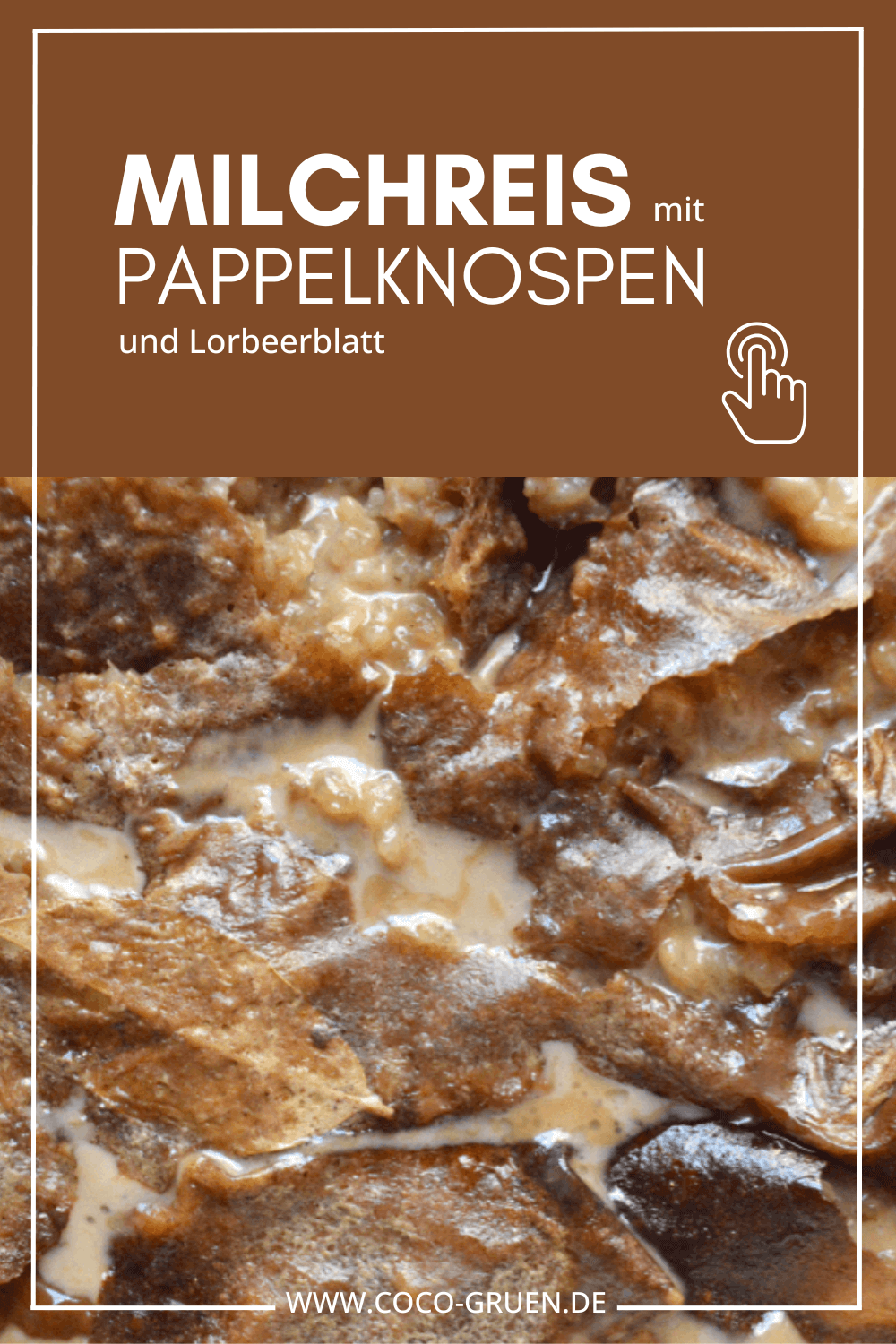 Pappelknospen in Milchreis Pappelknospen in Milchreis